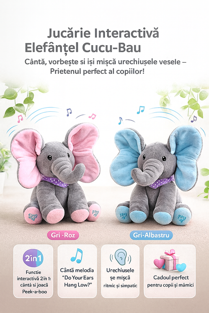 JUCARIE INTERACTIVA ELEFANT CUCU BAU - CANTA SI MISCA URECHILE