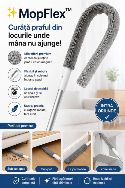 ✨ MopFlex™ – Curăță praful din locurile unde mâna nu ajunge!